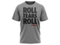 Roll Tears Roll Tri Blend